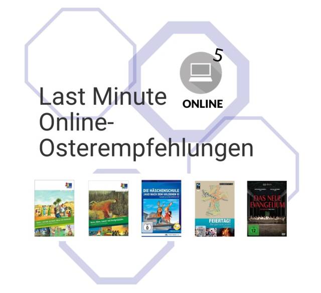 Medienliste: Last Minute Online-Osterempfehlungen
