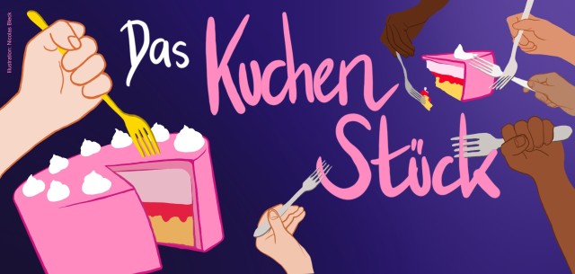 "Das KuchenStück" - Theater für Verteilungsgerechtigkeit