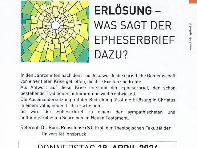 Do, 18.04.24 19:00 Uhr Tiroler Bibelkurs: Erlösung- Was sagt der Epheserbrief dazu? im Pfarrsaal Allerheiligen