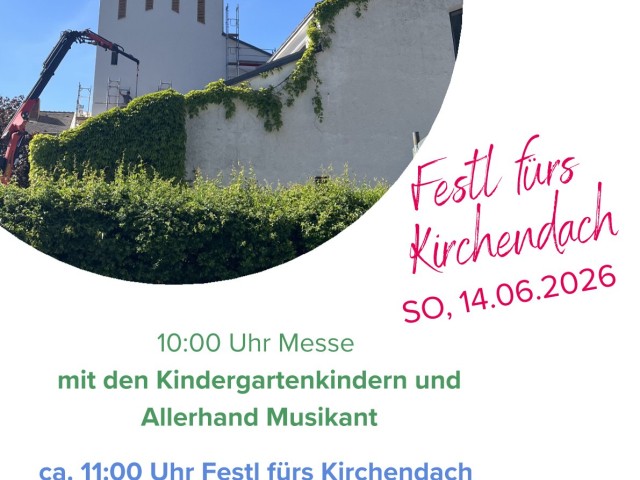 Festl fürs Kirchendach am 14.06.2026