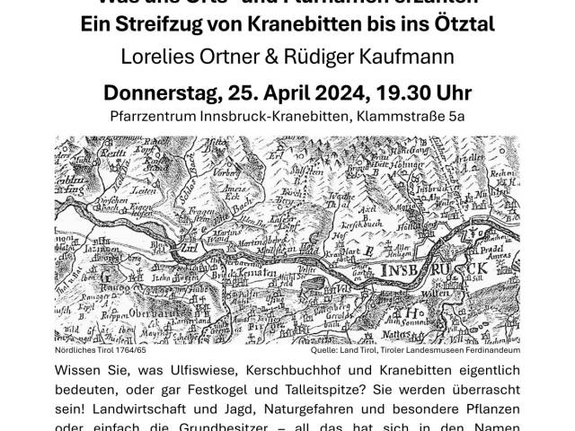 25.04. 19:30 Pfarrsaal Kranebitten Juniperus Communis: Was uns Orts- und Flurnamen erzählen