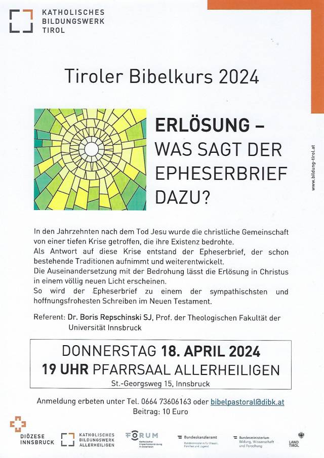 Do, 18.04.24 19:00 Uhr Tiroler Bibelkurs: Erlösung- Was sagt der Epheserbrief dazu? im Pfarrsaal Allerheiligen