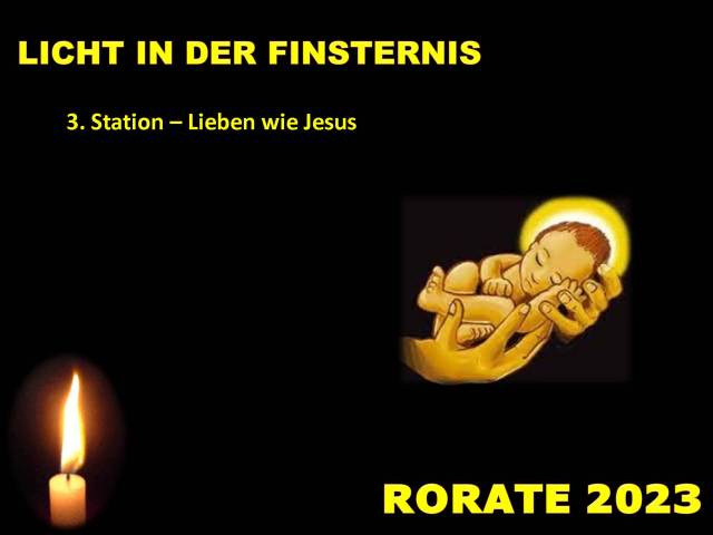3. Adventstation: Lieben wie Jesus